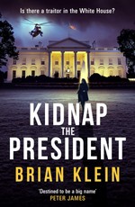 Kidnap the President