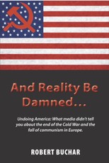 And Reality Be Damned...