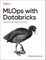 MLOps with Databricks