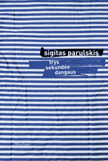 Trys sekundės dangaus (2015)