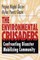 The Environmental Crusaders