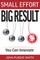 Small Effort Big Result