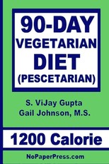 90-Day Vegetarian Diet - 1200 Calorie
