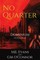 No Quarter