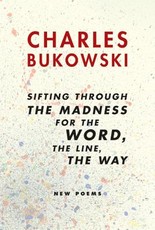Sifting Through the Madness for the Word, the Line, the Way