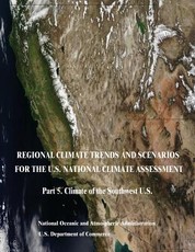 Regional Climate Trends and Scenarios for the U.S. National Climate Assessment