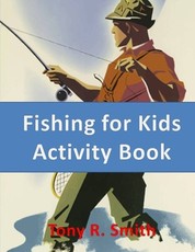 Fishing for Kids Activity Book
