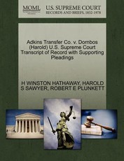 Adkins Transfer Co. V. Dornbos (Harold) U.S. Supreme Court Transcript of Record with Supporting Pleadings