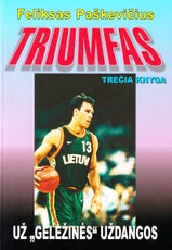 Triumfas. Už „geležinės“ uždangos