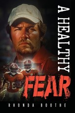 A Healthy Fear