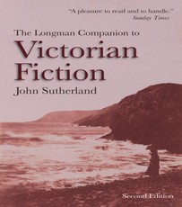 Sutherland, J: Longman Companion to Victorian Fiction