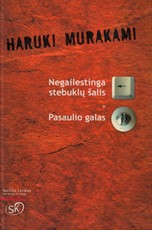 Negailestinga stebuklų šalis ir Pasaulio galas