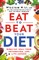 Eat to Beat Your Diet