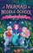 A Mermaid in Middle School Book 3