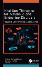 Next-Gen Therapies for Metabolic and Endocrine Disorders