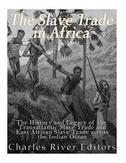 The Slave Trade in Africa