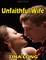 Unfaithful Wife (Erotica)