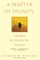 A Matter of Dignity