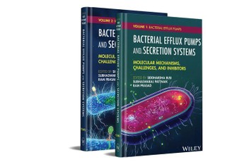 Bacterial Efflux Pumps and Secretion Systems: Mole cular Mechanisms, Challenges, and Inhibitors 2 Vol ume Set