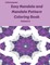 Easy Mandala and Mandala Pattern Coloring Book Volume 6