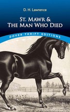 St. Mawr & the Man Who Died