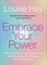 Embrace Your Power