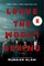 Alam, R: Leave the World Behind [Movie Tie-in]