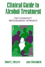 Clinical Guide to Alcohol Treatment