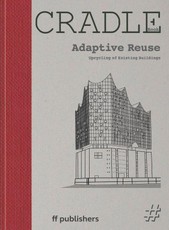 CRADLE Book: Adaptive Reuse