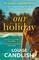 Candlish, L: Our Holiday