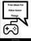Free Ideas For Video Game Things