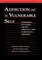 Addiction and the Vulnerable Self
