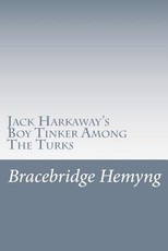 Jack Harkaway's Boy Tinker Among The Turks