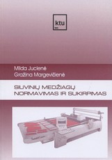 Siuvinių medžiagų normavimas ir sukirpimas