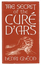 The Secret of the CurÃ© d'Ars