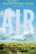 Air: The Restless Shaper of the World (el. knyga)