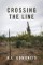 Crossing the Line