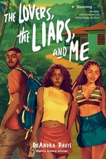 The Lovers, the Liars, and Me