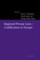 Regional Private Laws and Codification in Europe
