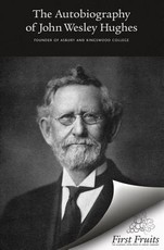 Autobiography of John Wesley Hughes
