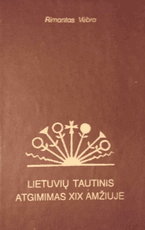 Lietuvių tautinis atgimimas XIX amžiuje