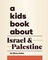 Aslan, R: Kids Book about Israel & Palestine