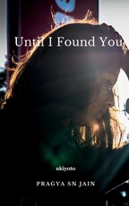 Until I Found You