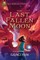 Rick Riordan Presents the Last Fallen Moon (a Gifted Clans Novel)