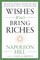 Wishes Won't Bring Riches