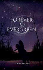 Forever & Evergreen
