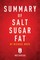 Summary of Salt Sugar Fat