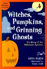 Witches, Pumpkins, and Grinning Ghosts