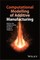 Computational Modelling of Additive Manufacturing