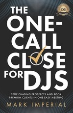 The One-Call Close for DJs